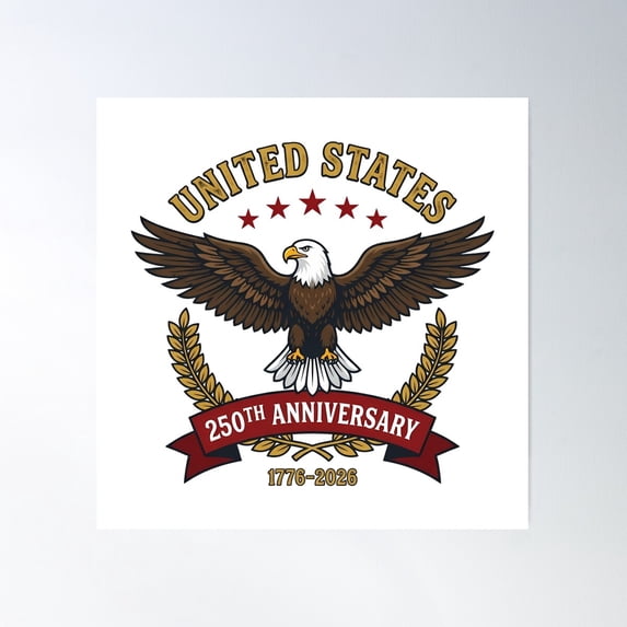 United States 250th Anniversary Patriot Eagle Design Poster , Poster ...