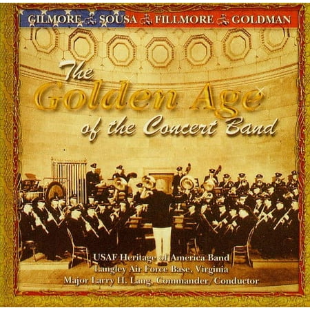 United States Air Force Heritage of America Band - Golden Age of the Concert Band - Classical - CD