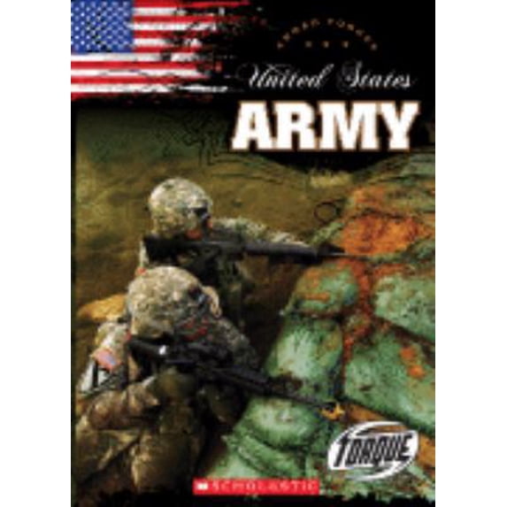 Pre-Owned United States Army (Torque: Armed Forces) (Unknown) 0531139441 9780531139448