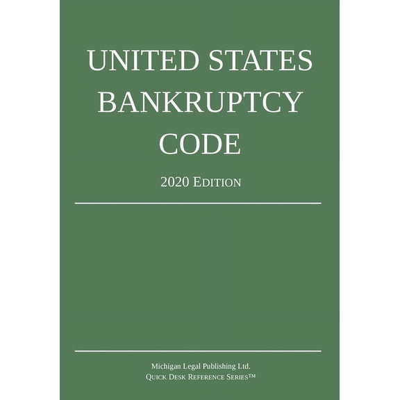 United States Bankruptcy Code; 2020 Edition, (Paperback)