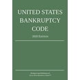thumbnail image 1 of Pre-Owned United States Bankruptcy Code; 2020 Edition (Paperback) 1640020764 9781640020764, 1 of 1
