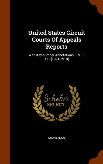 United States Circuit Courts Of Appeals Reports : With Key-number ...