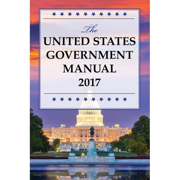 United States Government Manual The United States Government Manual, (Paperback)
