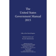United States Government Manual United States Government Manual, Paperback