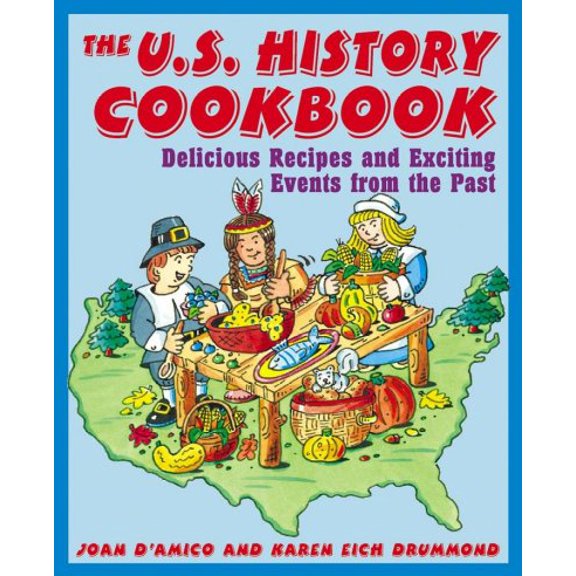 Pre-Owned United States History Cookbook (Paperback) 0471136026 9780471136026