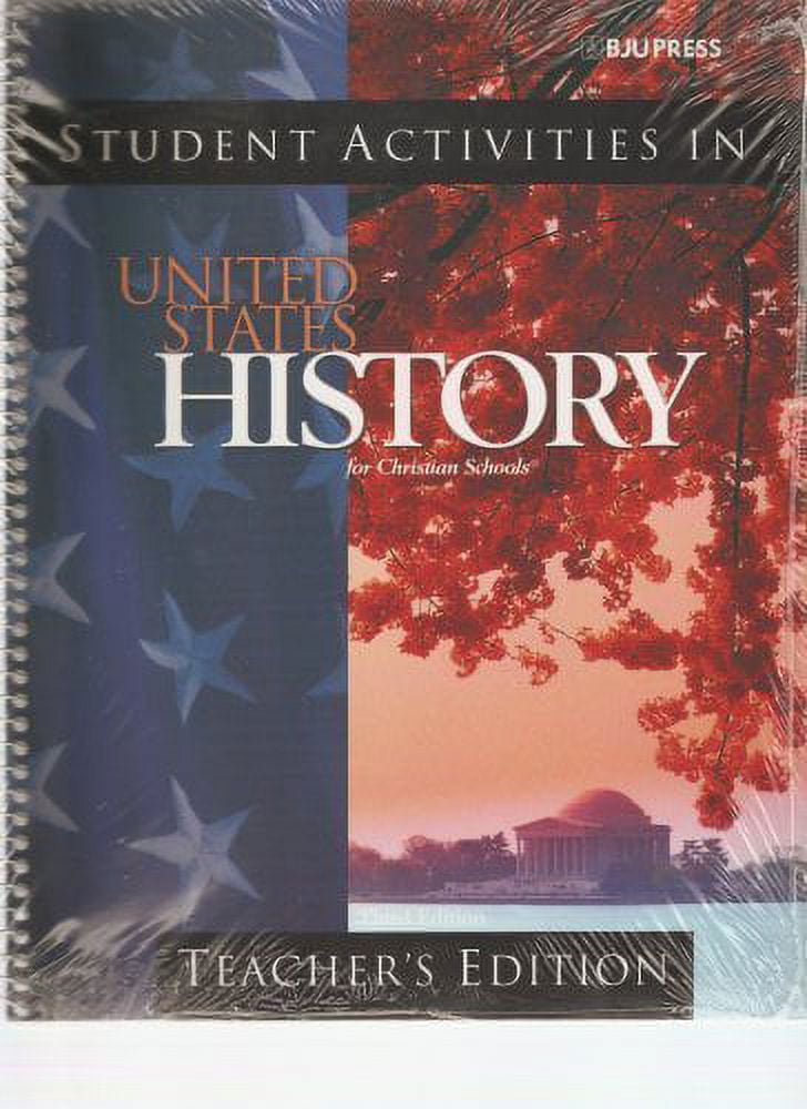 Pre-Owned United States History for Christian Schools: Student Activities, Teachers Edition  Paperback Bob Jones University Press