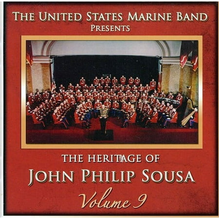 United States Marine Band - Heritage of John Philip Sousa 9 - Classical - CD