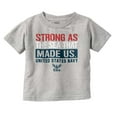 thumbnail image 1 of United States Navy Strong As The Sea Toddler Boy Girl T Shirt Infant Toddler Brisco Brands 24M, 1 of 6
