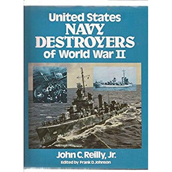 Pre-Owned United States Navy Destroyers of World War II (Hardcover) 0713710268 9780713710267