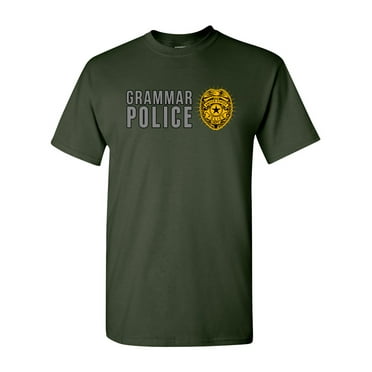 United States Police Grammar Funny DT Adult T-Shirt Tee