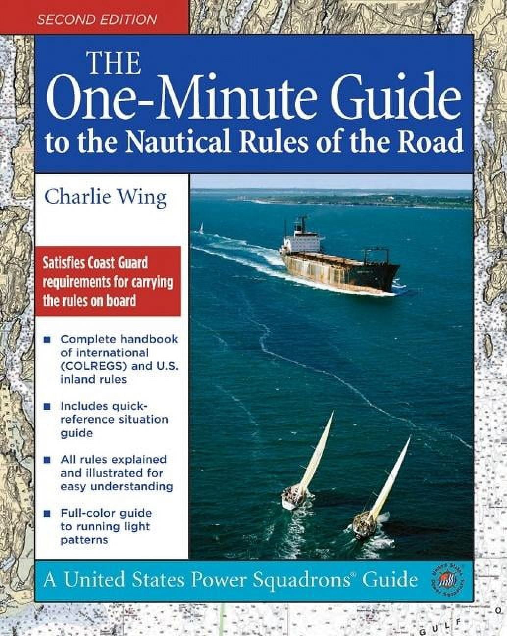 The One-Minute Guide to Nautical Rules of the Road, Paperback Edition