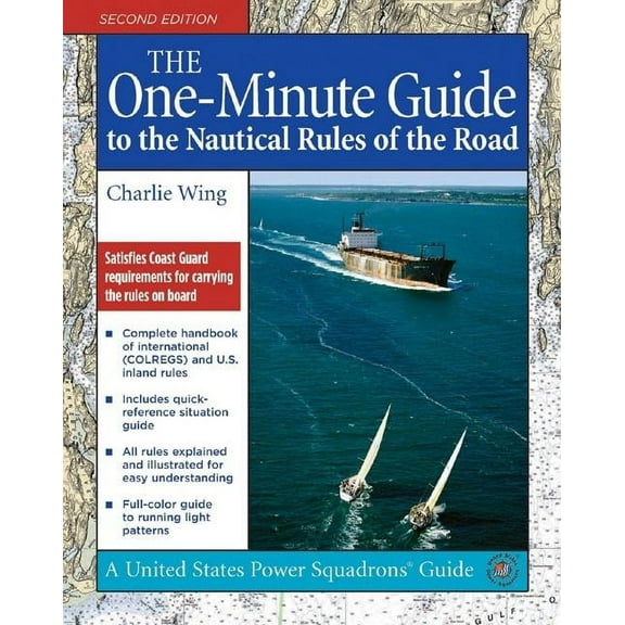 United States Power Squadrons Guides The One-Minute Guide to the Nautical Rules of the Road, (Paperback)