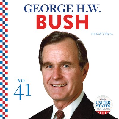 Pre-Owned George H.W. Bush (Library Binding) 1532193416 9781532193415