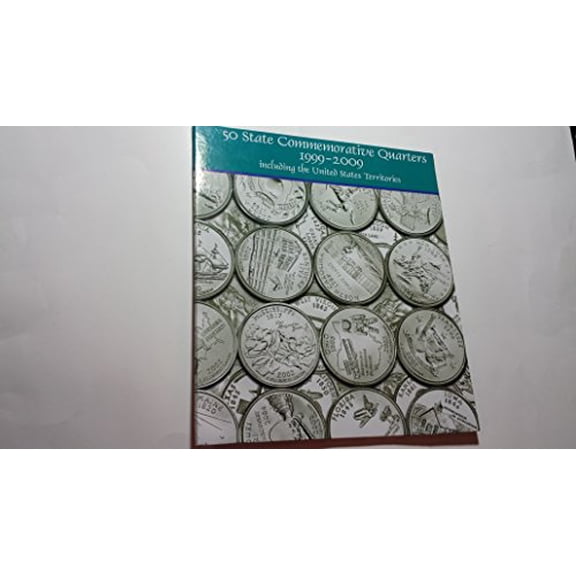 Pre-Owned United States Quarters Collector's Folder 1999-2009: Denver & Philadelphia Mints (Hardcover) by Sterling Publishing Company (Editor)