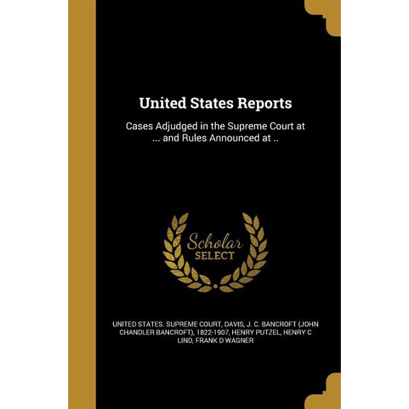 United States Reports (Paperback)