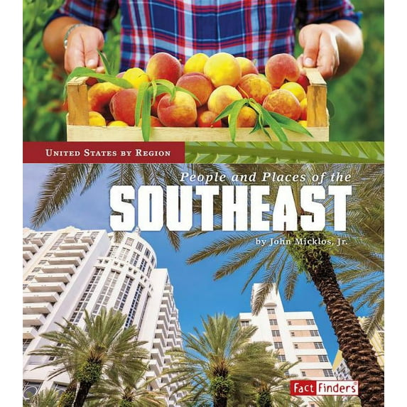 United States by Region: People and Places of the Southeast (Hardcover)