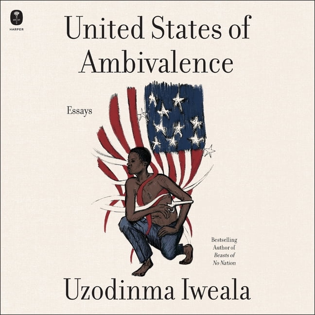 United States of Ambivalence: Essays, (Audiobook)