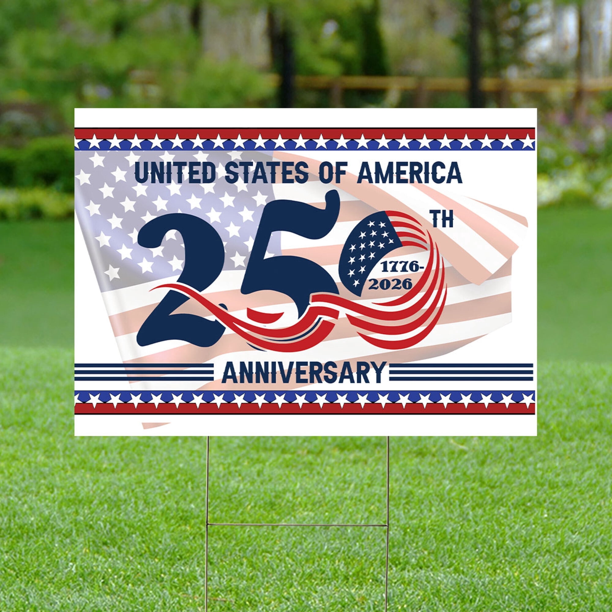 United States of America 250th Anniversary Yard Sign 1776–2026 – Patriotic USA Outdoor Lawn Sign