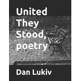 thumbnail image 1 of United They Stood, poetry, (Paperback), 1 of 1