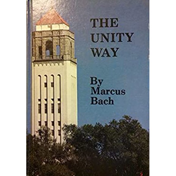 Pre-Owned The Unity Way (Hardcover) 0871591642 9780871591647