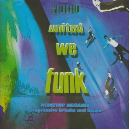 United We Funk - DJ Ed The Red