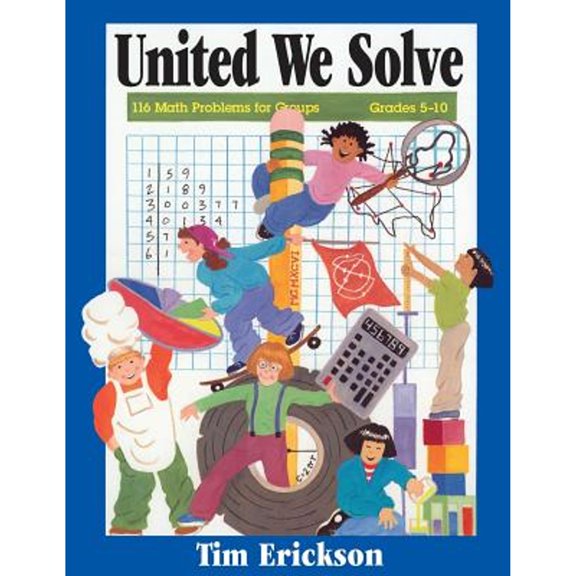 Pre-Owned United We Solve: 116 Math Problems for Groups (Paperback) 0964849666 9780964849662