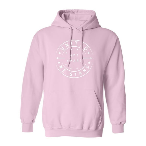 United We Stand - 6 ft Apart Adult Hooded Sweatshirt
