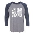 thumbnail image 1 of United We Stand Unisex 3/4 Sleeve Baseball Raglan Tee, 1 of 2
