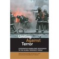 thumbnail image 1 of Pre-Owned Uniting Against Terror : Cooperative Nonmilitary Responses to the Global Terrorist Threat 9780262033688, 1 of 1