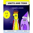 thumbnail image 1 of Units and Tens, (Paperback), 1 of 1