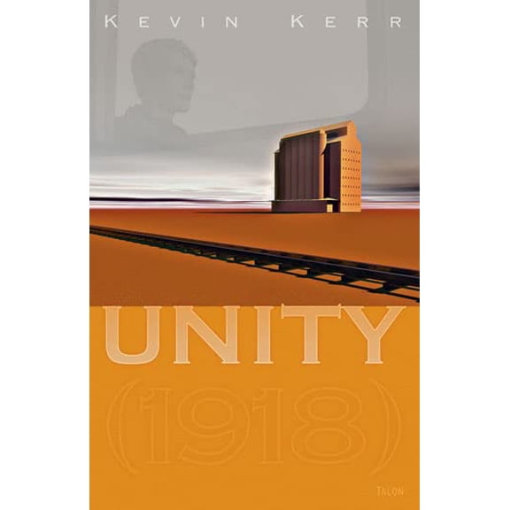 Pre-Owned Unity (1918) (Paperback) 0889224617 9780889224612
