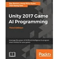 thumbnail image 1 of Unity 2017 Game AI Programming, Third Edition (Paperback), 1 of 1