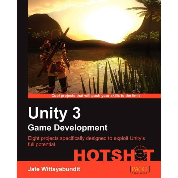 Unity 3 Game Development Hotshot (Paperback)