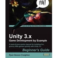 thumbnail image 1 of Unity 3.X Game Development by Example Beginner's Guide, (Paperback), 1 of 1