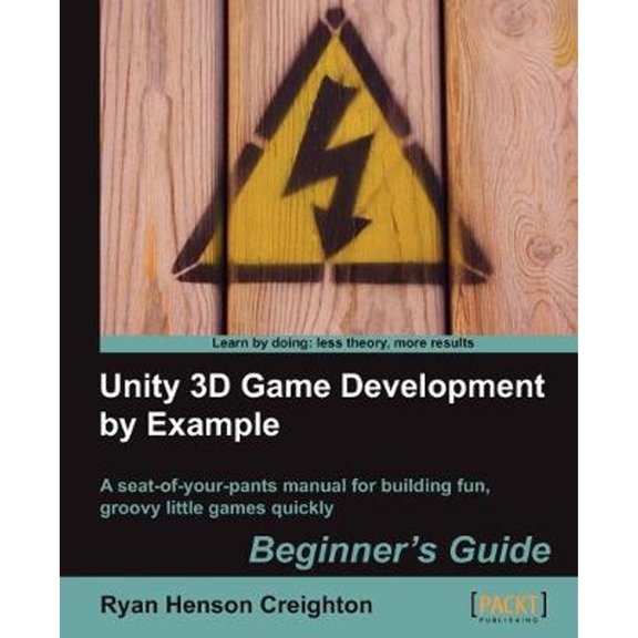 Pre-Owned Unity 3D Game Development by Example Beginner's Guide (Paperback) 1849690545 9781849690546