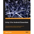 thumbnail image 1 of Unity 5 for Android Essentials (Paperback), 1 of 1