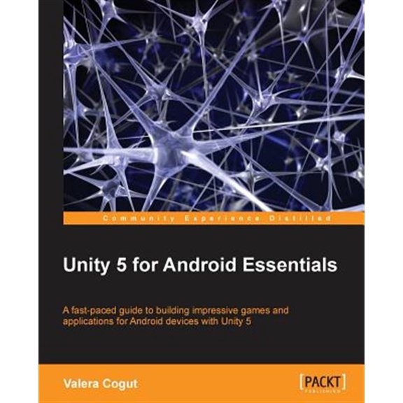 Pre-Owned Unity 5 for Android Essentials (Paperback)