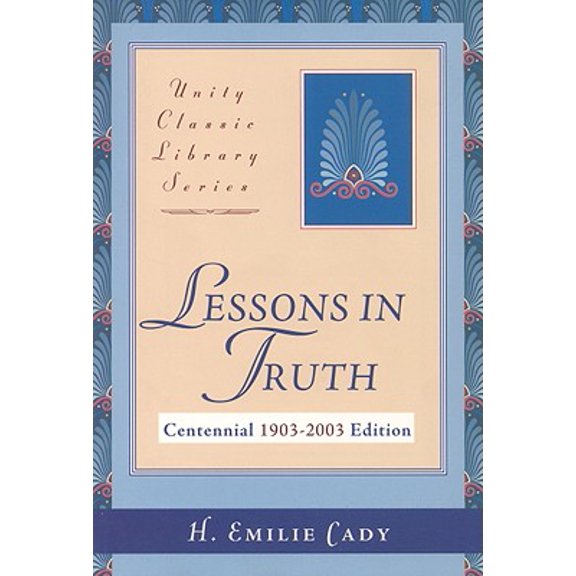 Unity Classic Library: Lessons in Truth (Paperback)