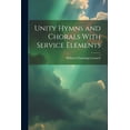 thumbnail image 1 of Unity Hymns and Chorals With Service Elements, 1 of 1