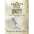 thumbnail image 1 of Pre-Owned Unity: In Christ's Image Training (Paperback) 1886296618 9781886296619, 1 of 1