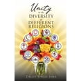 thumbnail image 1 of Unity In The Diversity Of Different Religions, (Paperback), 1 of 1