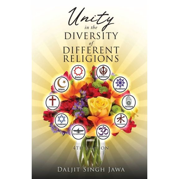 Unity In The Diversity Of Different Religions, (Paperback)