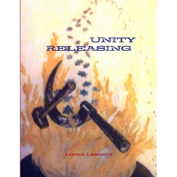 Unity Releasing, (Paperback)