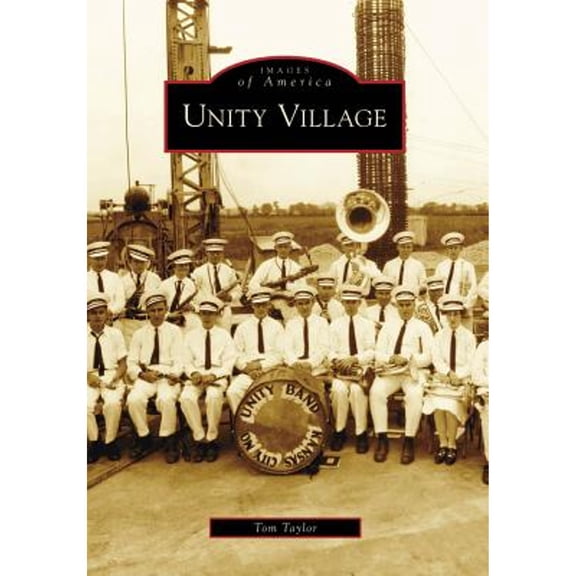 Pre-Owned Unity Village (Paperback) 0738561290 9780738561295