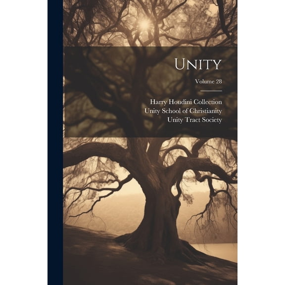 Unity; Volume 28, (Paperback)