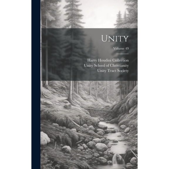 Unity; Volume 49 (Hardcover)
