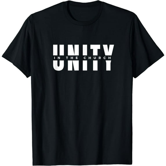 Unity in The Church T-Shirt
