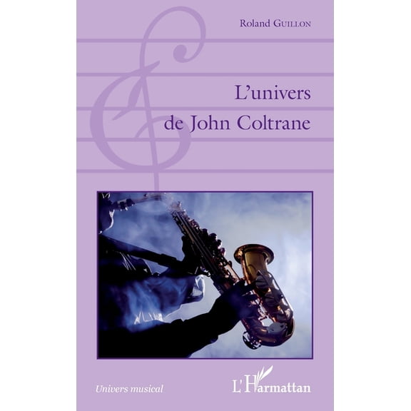 Univers Musical L'univers de John Coltrane, (Paperback)