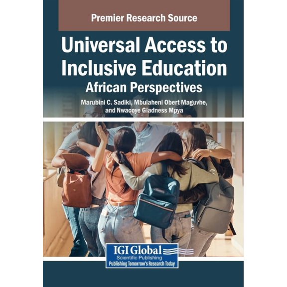 Universal Access to Inclusive Education: African Perspectives, (Paperback)