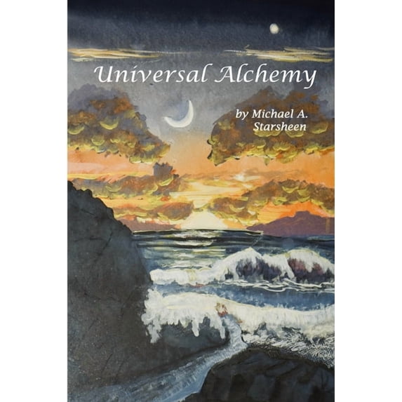 Universal Alchemy (6x9) (Paperback)